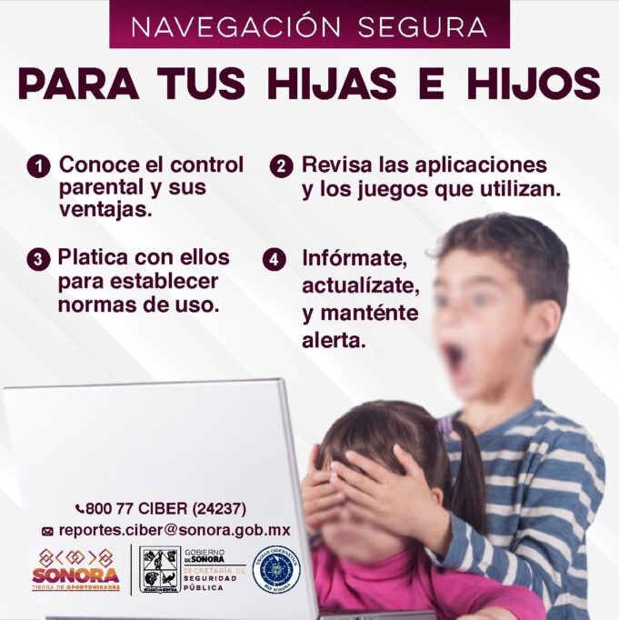 Llama Gobierno de Sonora a vigilar la navegación en internet de niñas y niños durante vacaciones
