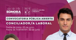 Gobierno de Sonora abre convocatoria para proceso público de selección de conciliadoras y conciliadores laborales