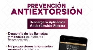 Comparte Gobierno de Sonora herramientas para prevenir la extorsión telefónica