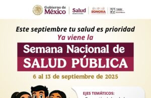Gobierno de Sonora se une a la Semana Nacional de Salud Pública 2025